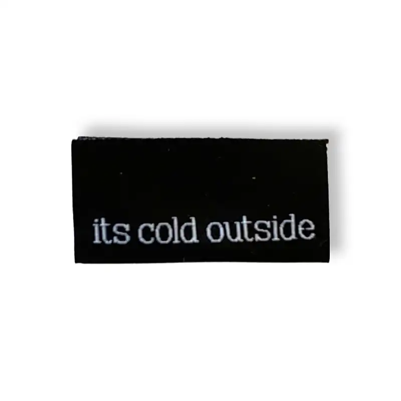 schwarzes Weblabel mit weißer Aufschrift its cold outside